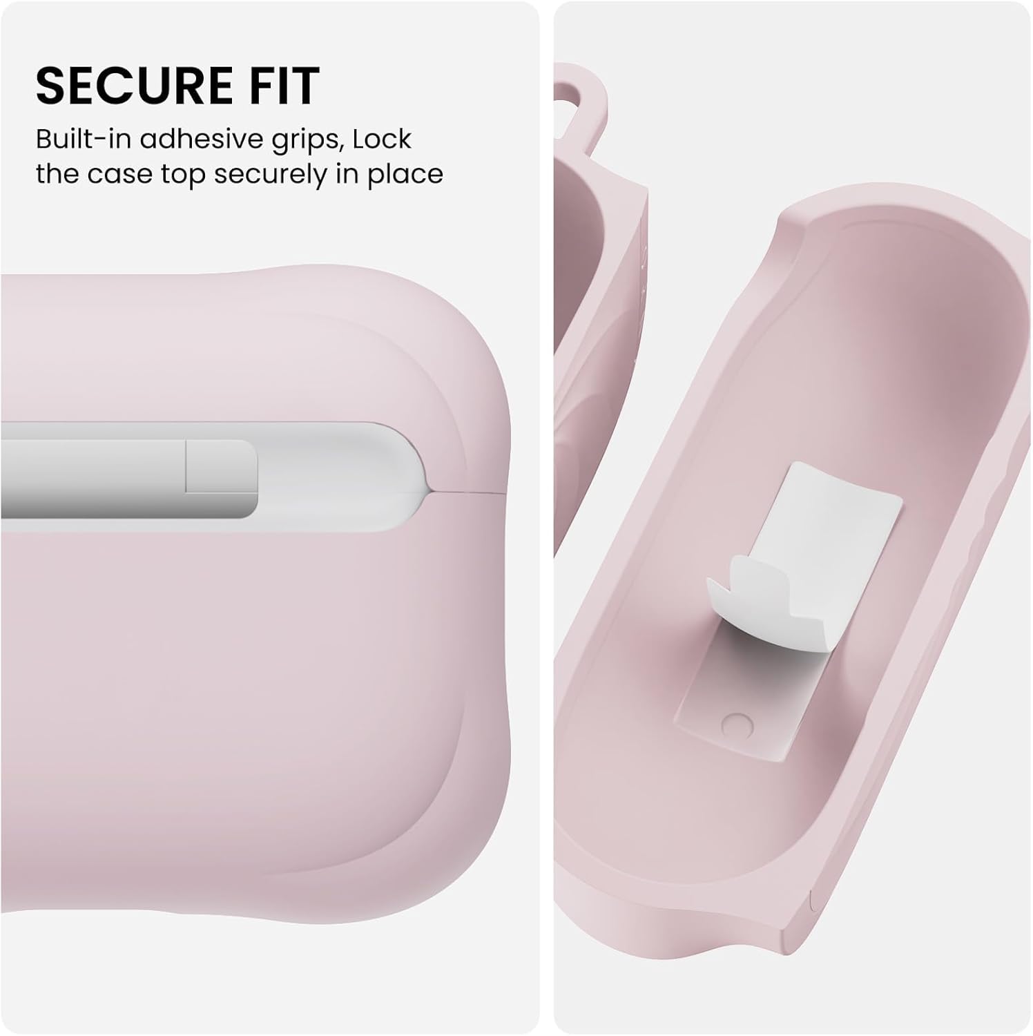 SECURE FIT  
Built-in adhesive grips, Lock the case top securely in place