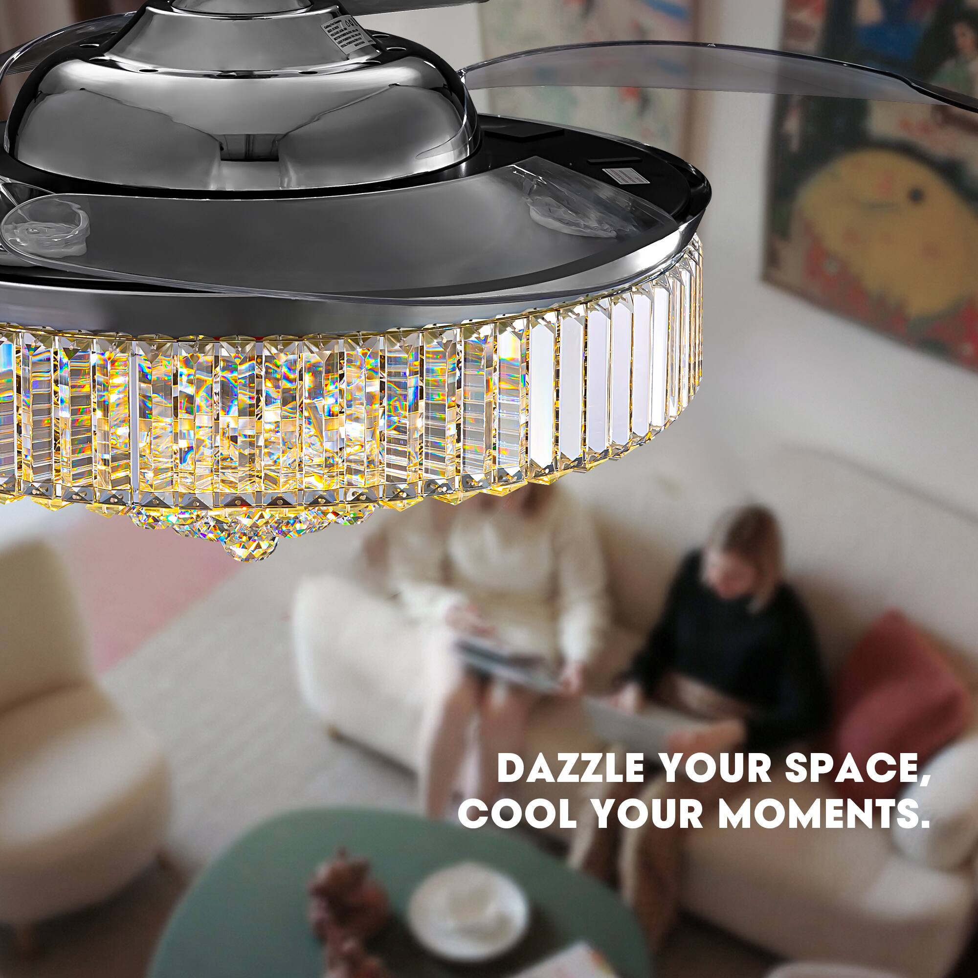 DAZZLE YOUR SPACE, COOL YOUR MOMENTS.