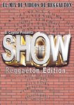 Front. The Coyote Presenta: The Show Reggaeton Edition [DVD].