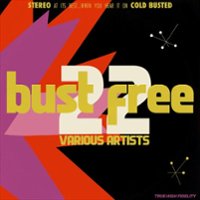 Bust Free 22 [LP] - VINYL - Front_Zoom