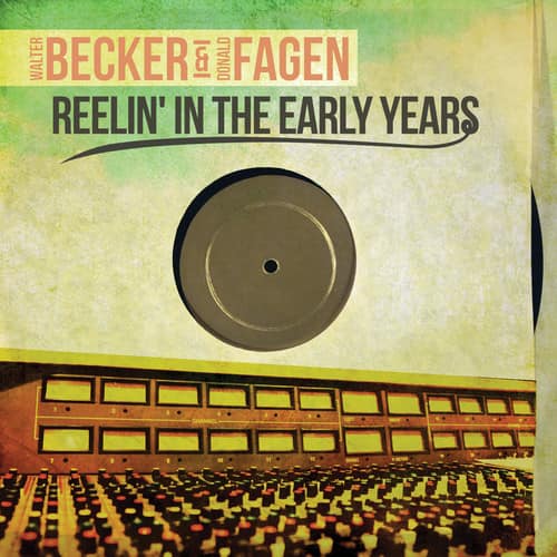 Becker,Walter / Fagen,Donald - Reelin' in Early Years   - COMPACT DISCS [CD] price history on PriceWatchPro