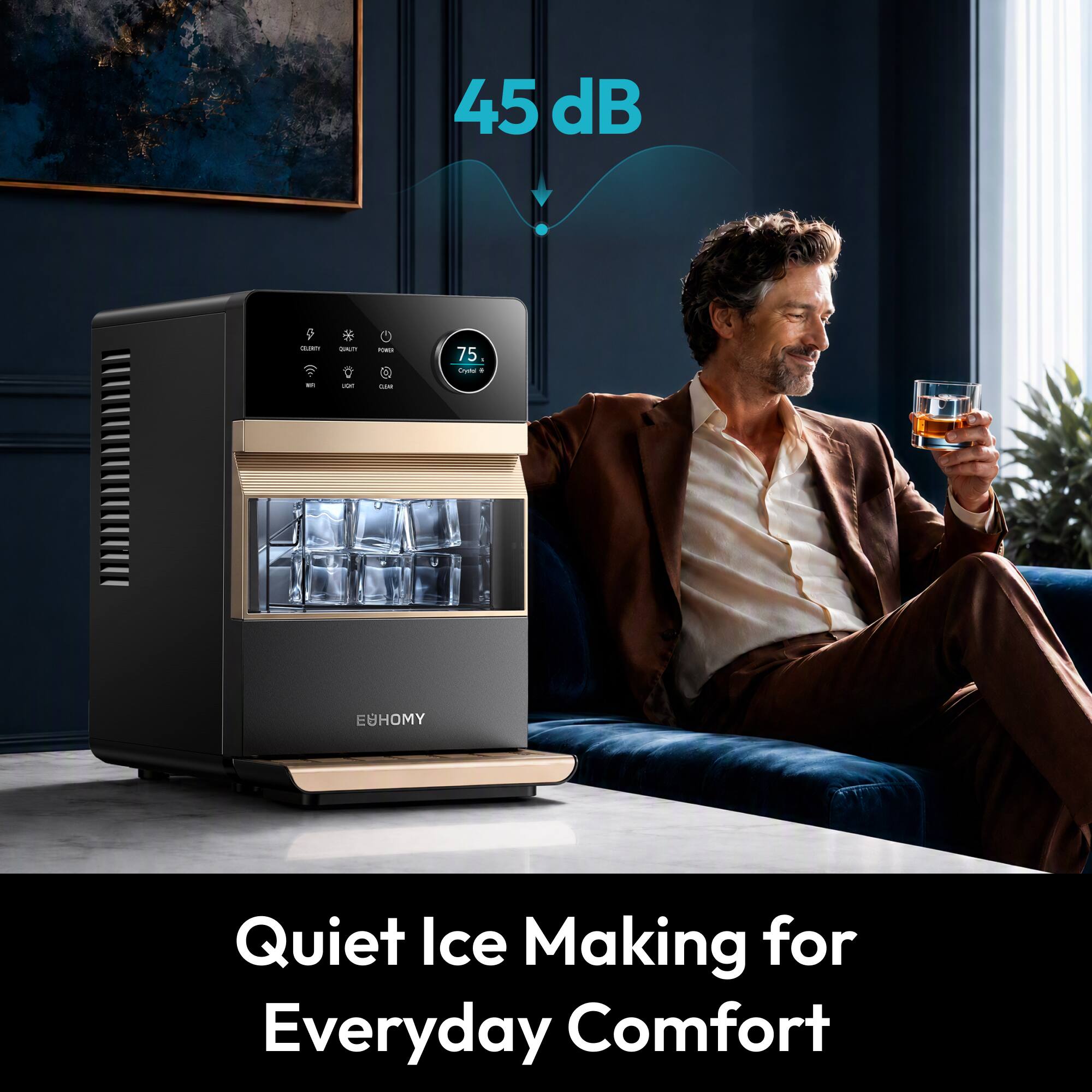 45 dB  
Quiet Ice Making for Everyday Comfort