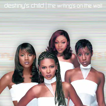 destiny's child | the writing's on the wall