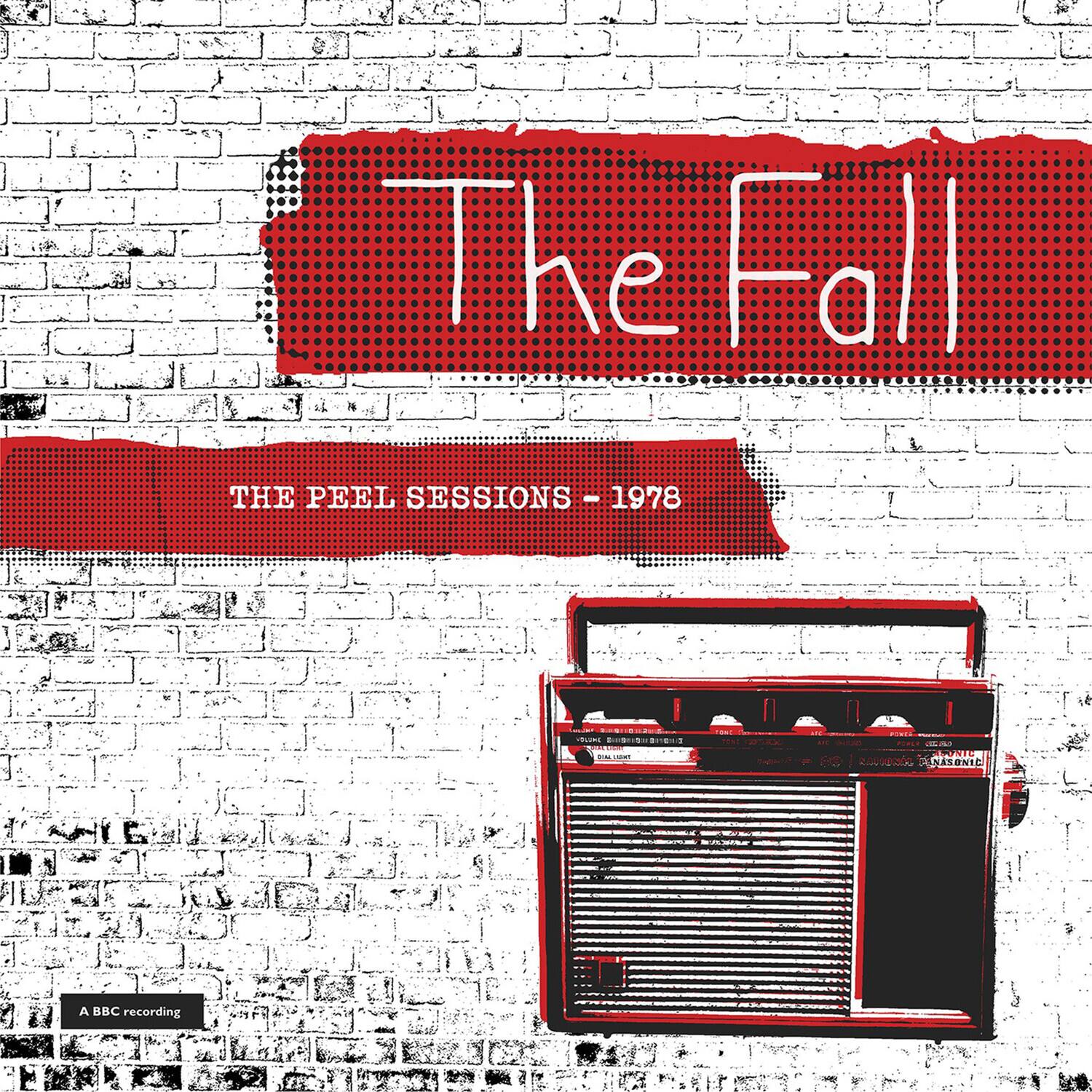 The Fall  
THE PEEL SESSIONS - 1978  
ESSODIES VOLUME DISHOMBUCHE ON MADU  
TONE GRAPHICK  
AL SONIC 60 RATIONE NASONIC  
A BBC recording