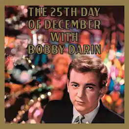 Bobby Darin - The 25Th Day Of December - VINYL LP