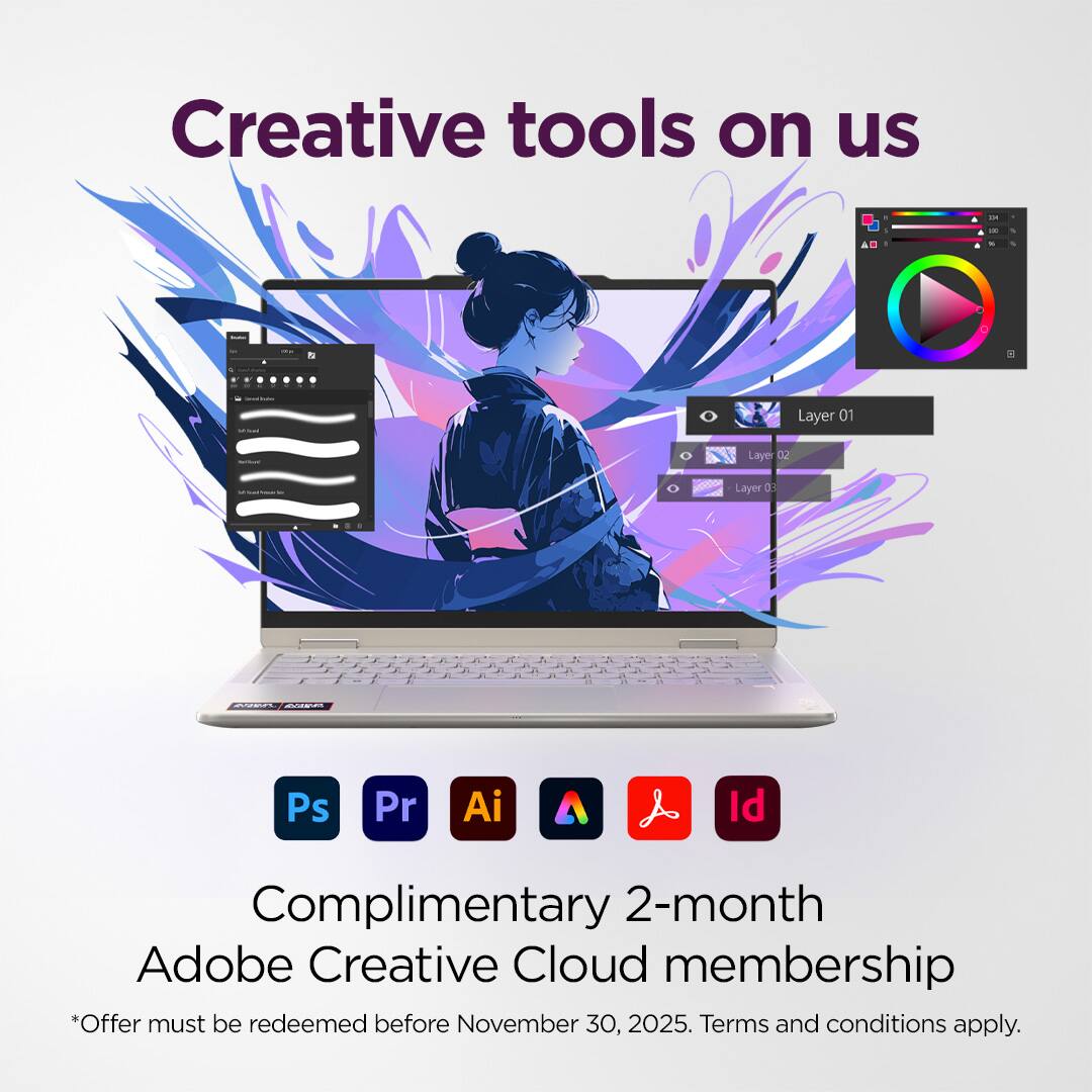 Creative tools on us - Ps Pr Ai Id Complimentary 2-month Adobe Creative Cloud membership *Offer must be redeemed before November 30, 2025. Terms and conditions apply.