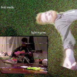 Field Medic - Light Is Gone - VINYL LP