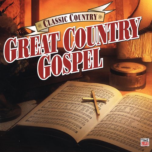  Classic Country: Great Country Gospel [CD]