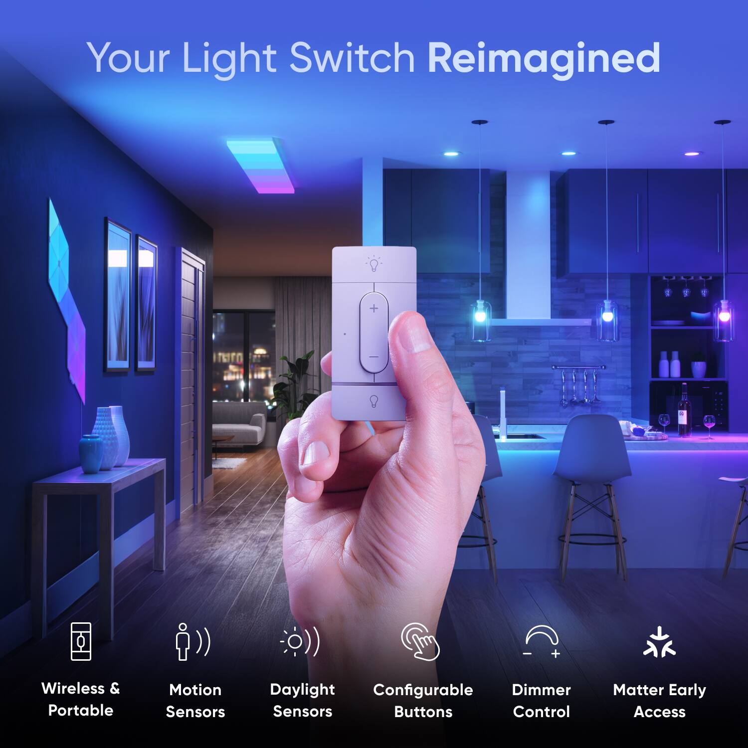 Your Light Switch Reimagined + Wireless & Portable Motion Sensors + Daylight Configurable Dimmer + Sensors + Buttons + Control Matter Early Access