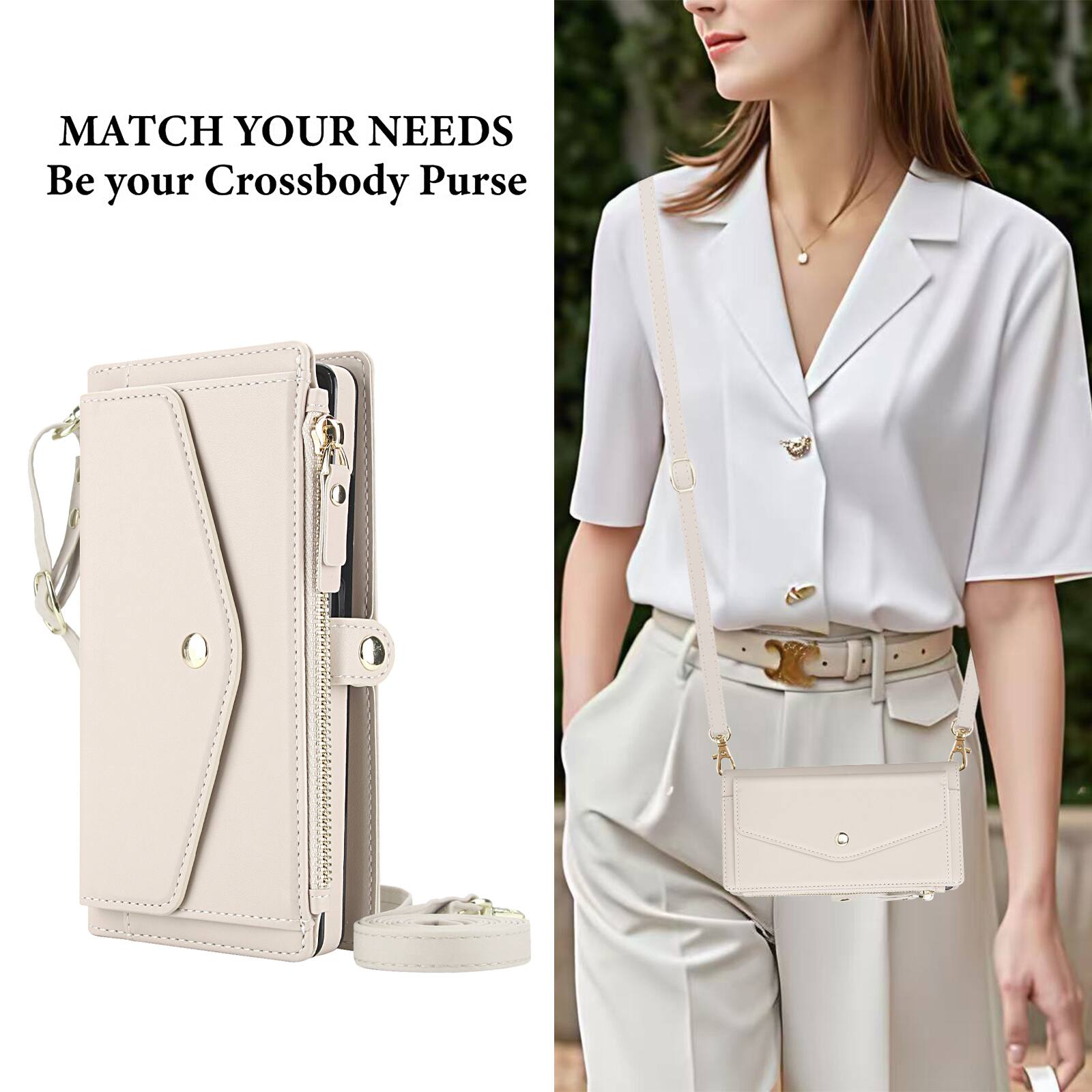 MATCH YOUR NEEDS  
Be your Crossbody Purse