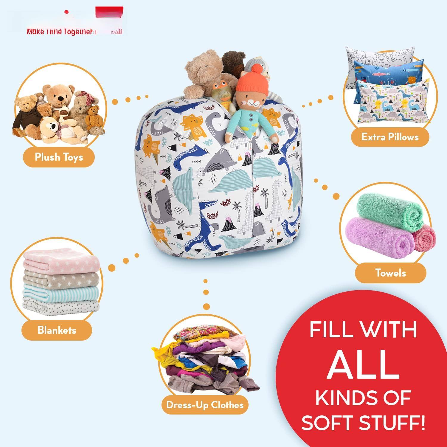 Make it logetheh!

Plush Toys

Extra Pillows

Blankets

Towels

Dress-Up Clothes

FILL WITH ALL KINDS OF SOFT STUFF!