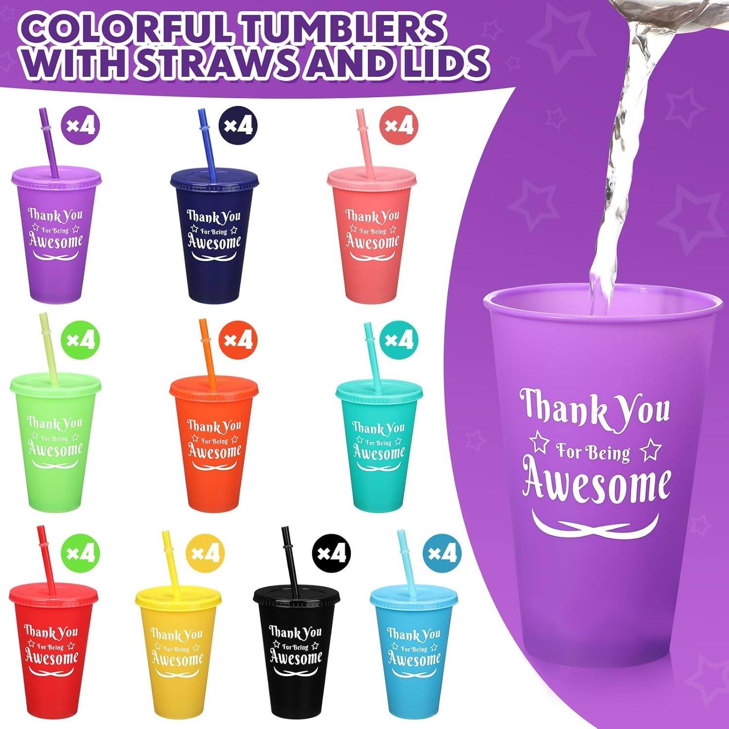 COLORFUL TUMBLERS WITH STRAWS AND LIDS x4 x4 x4 Thank You for Being Awesome Thank You for Being Awesome Thank You for Being Awesome Thank You for Being Awesome x4 x4 x4 Thank You for Being Awesome Thank You for Being Awesome Thank You for Being Awesome Thank You for Being Awesome x4 x4 x4 x4 Thank You for Being Awesome Thank You for Being Awesome Thank You for Being Awesome Thank You for Being Awesome