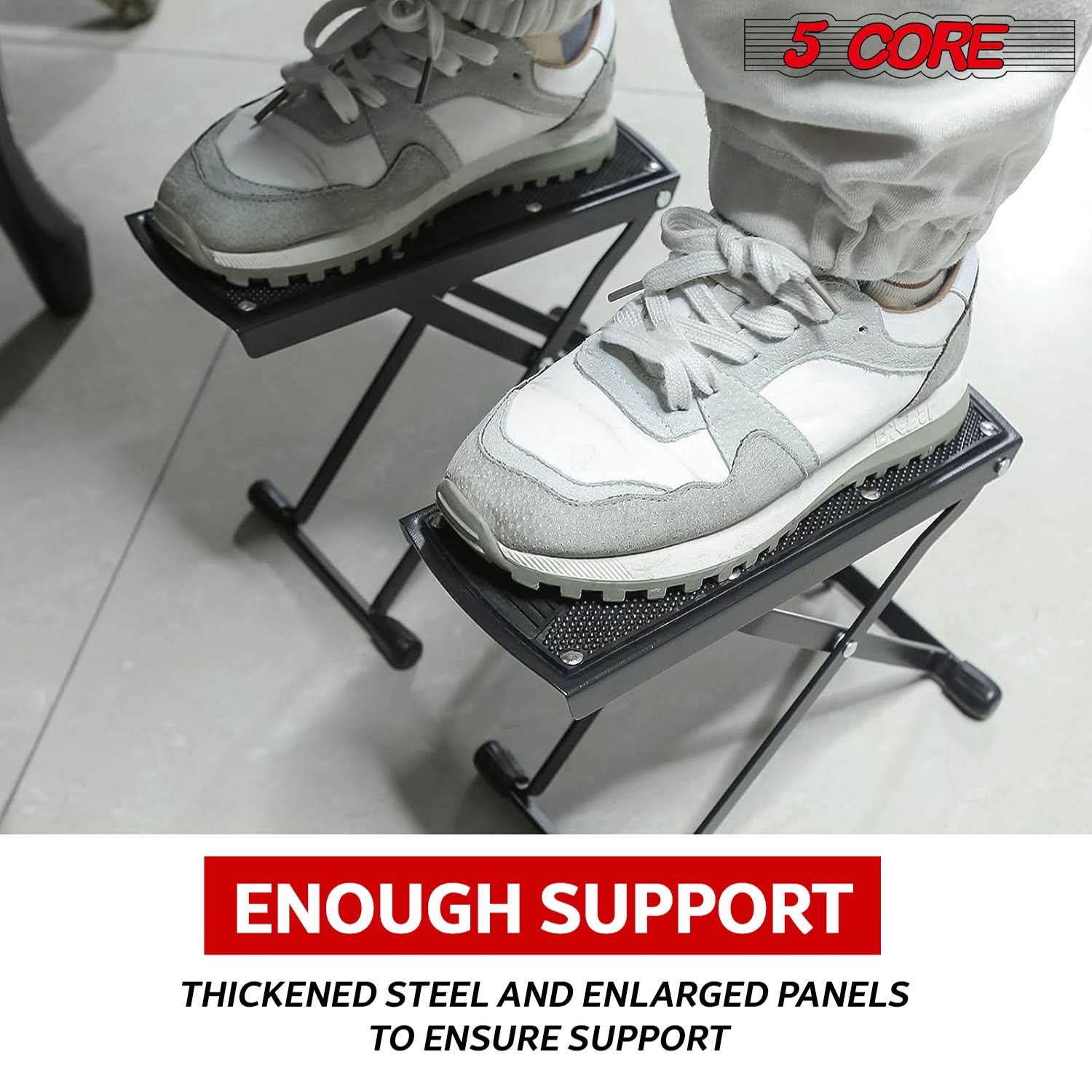 5 CORE, ENOUGH SUPPORT, THICKENED STEEL AND ENLARGED PANELS TO ENSURE SUPPORT