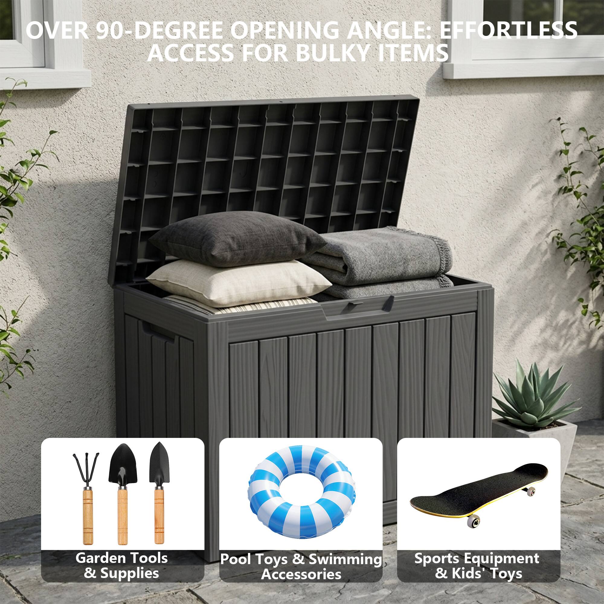 OVER 90-DEGREE OPENING ANGLE: EFFORTLESS ACCESS FOR BULKY ITEMS

Garden Tools & Supplies
Pool Toys & Swimming Sports Equipment Accessories & Kids' Toys
