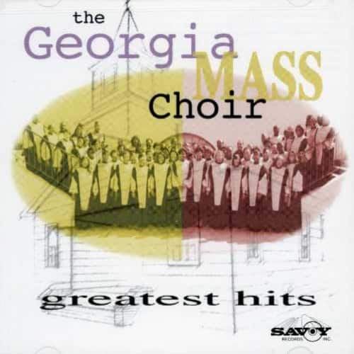 Georgia Mass Choir - Greatest Hits  - COMPACT DISCS
