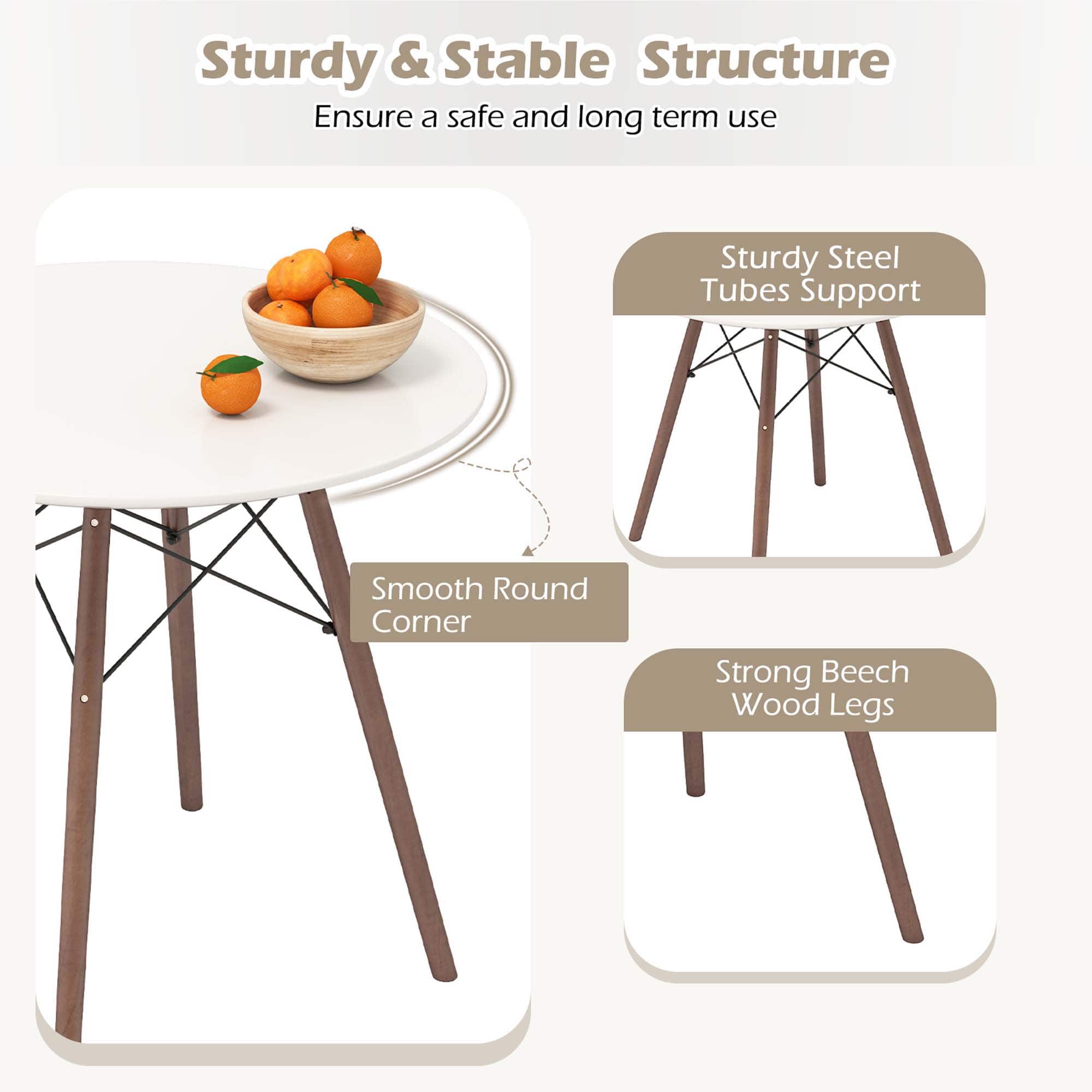 Sturdy & Stable Structure
Ensure a safe and long term use
Sturdy Steel Tubes Support
Smooth Round Corner
Strong Beech Wood Legs