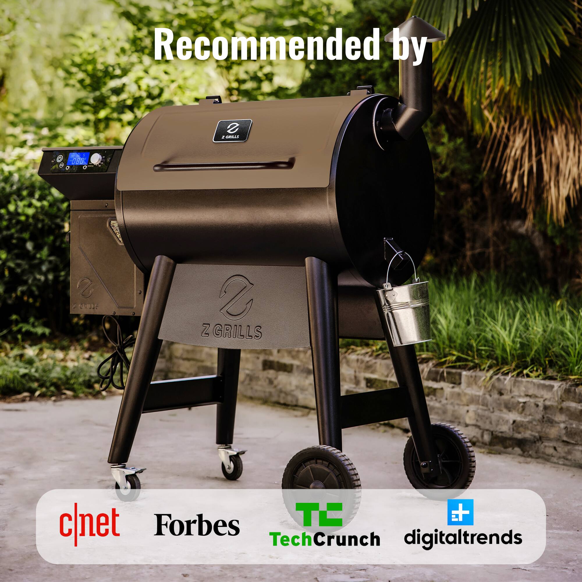 Recommended by c|net Forbes TechCrunch digitaltrends Z Grills
