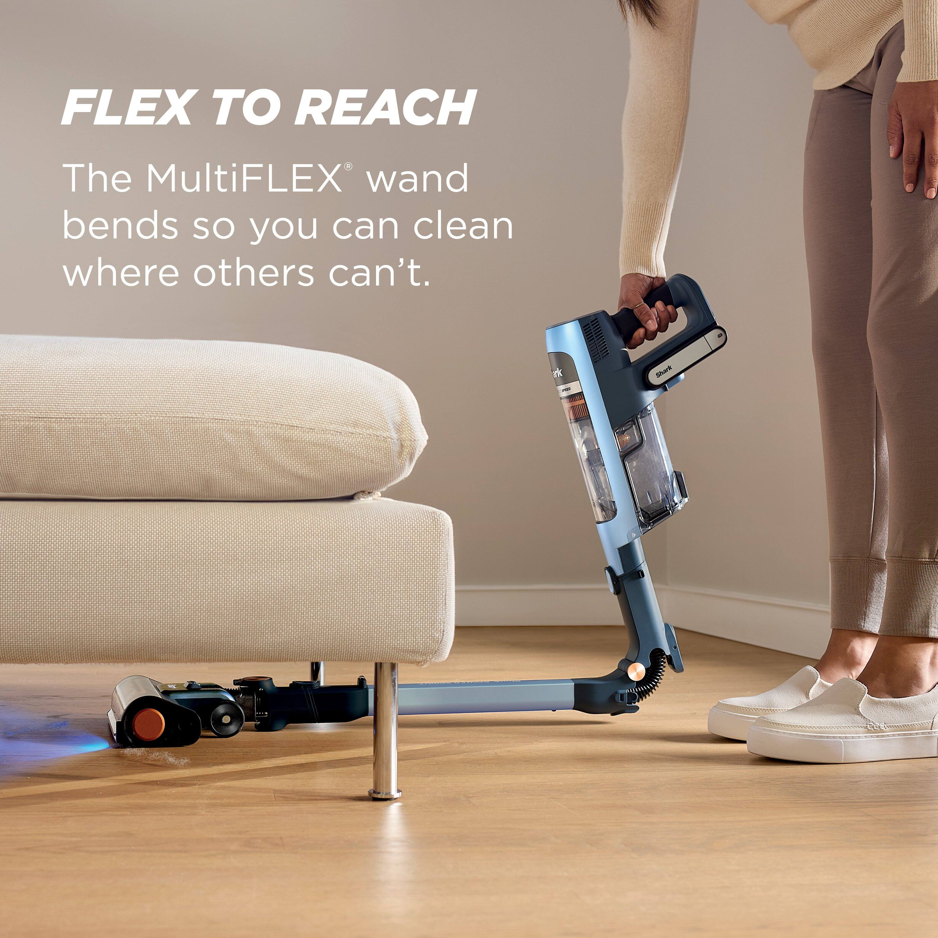 FLEX TO REACH  
The MultiFLEX® wand bends so you can clean where others can't.