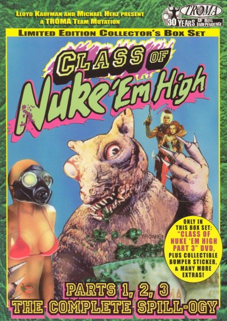 Front Standard. Class of Nuke 'Em High, Pts. 1-3: The Complete Spill-ogy [Limited Edition Collector's Box Set] [DVD].