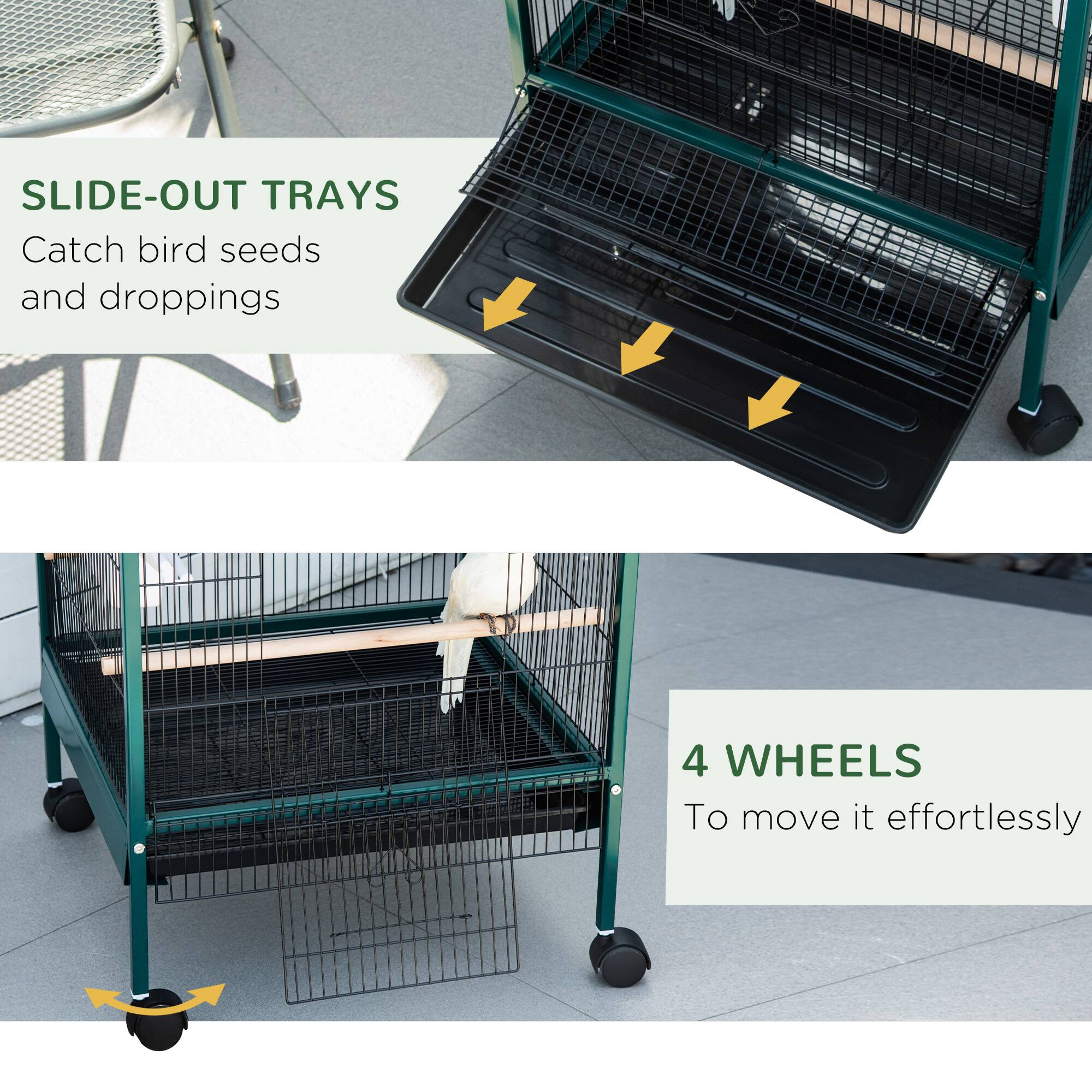 SLIDE-OUT TRAYS  
Catch bird seeds and droppings  

4 WHEELS  
To move it effortlessly