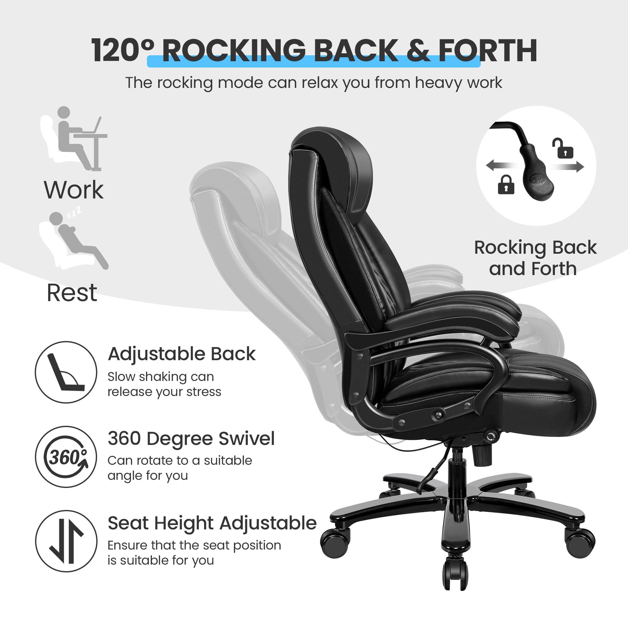 120° ROCKING BACK & FORTH  
The rocking mode can relax you from heavy work

- Work
- Rest

Adjustable Back  
Slow shaking can release your stress

360 Degree Swivel  
Can rotate to a suitable angle for you

Seat Height Adjustable  
Ensure that the seat position is suitable for you
