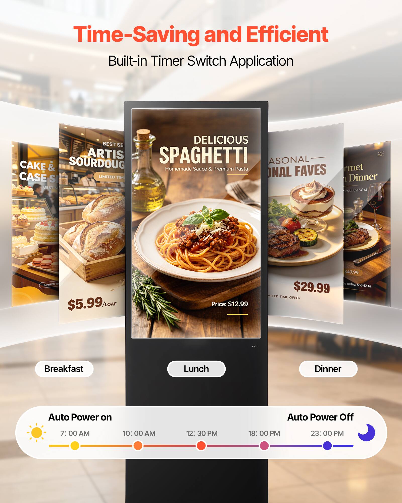 Time-Saving and Efficient Built-in Timer Switch Application

BEST DELICIOUS SPAGHETTI ARTIS SOURDOUGH CAKE & SOURDOUGH CASE LIMITED ONAL FAVES

Homemade Sauce & Premium Pasta

Price: $12.99

$5.99/LOAF

$29.99

today: 555-4234

LIMITED TIME OFFER

Breakfast Lunch Dinner

Auto Power on
7:00 AM 10:00 AM 12: 30 PM

Auto Power Off
18: 00 PM 23: 00 PM