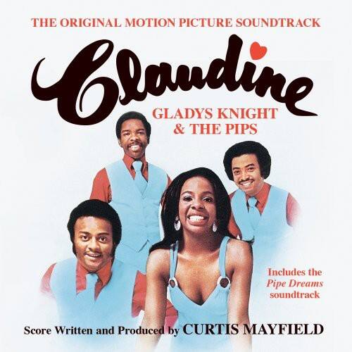 THE ORIGINAL MOTION PICTURE SOUNDTRACK  
Blandine  
GLADYS KNIGHT & THE PIPS  

Includes the Pipe Dreams soundtrack  

Score Written and Produced by CURTIS MAYFIELD