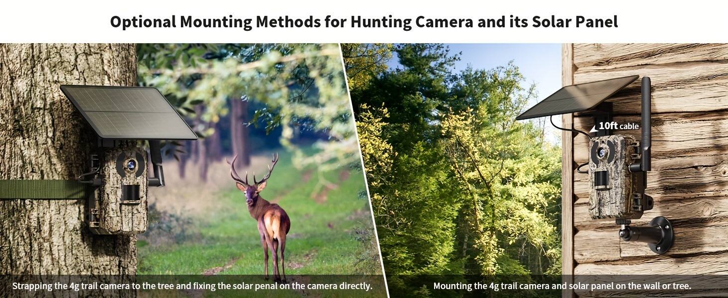 Optional Mounting Methods for Hunting Camera and its Solar Panel

- Strapping the 4g trail camera to the tree and fixing the solar panel on the camera directly.
- Mounting the 4g trail camera and solar panel on the wall or tree.
