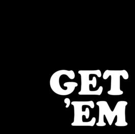Get 'Em - Get 'em - VINYL LP