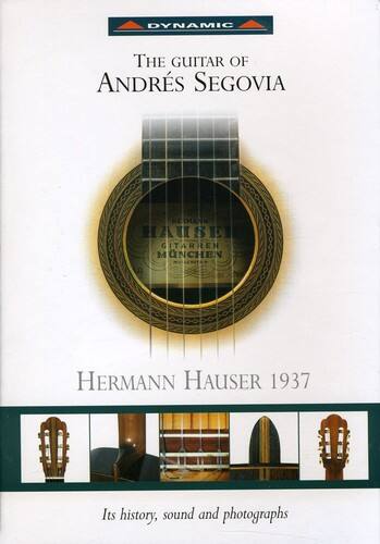DYNAMIC  
THE GUITAR OF ANDRÉS SEGOVIA  
HERMANN HAUSER 1937  
Its history, sound and photographs