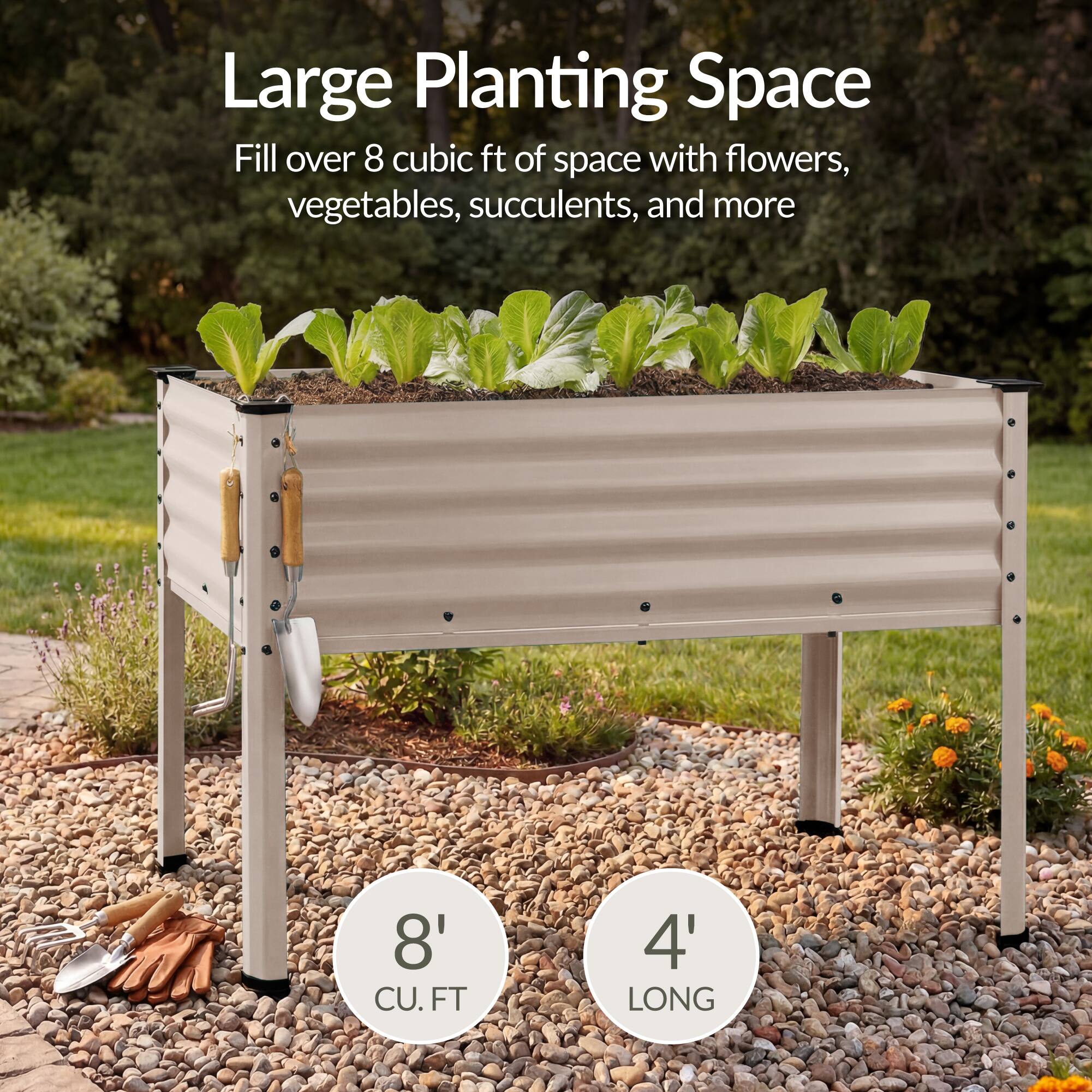Large Planting Space  
Fill over 8 cubic ft of space with flowers, vegetables, succulents, and more  

8' CU. FT  
4' LONG