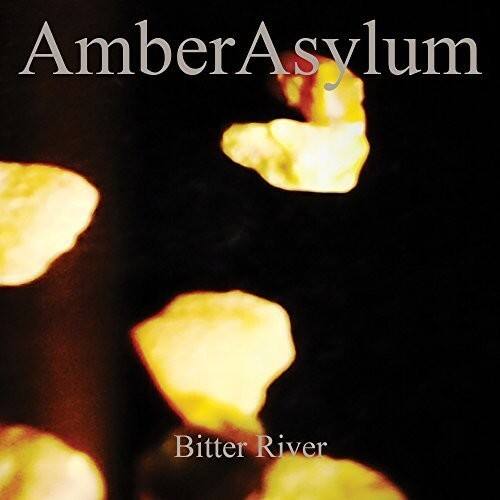 AmberAsylum  
Bitter River