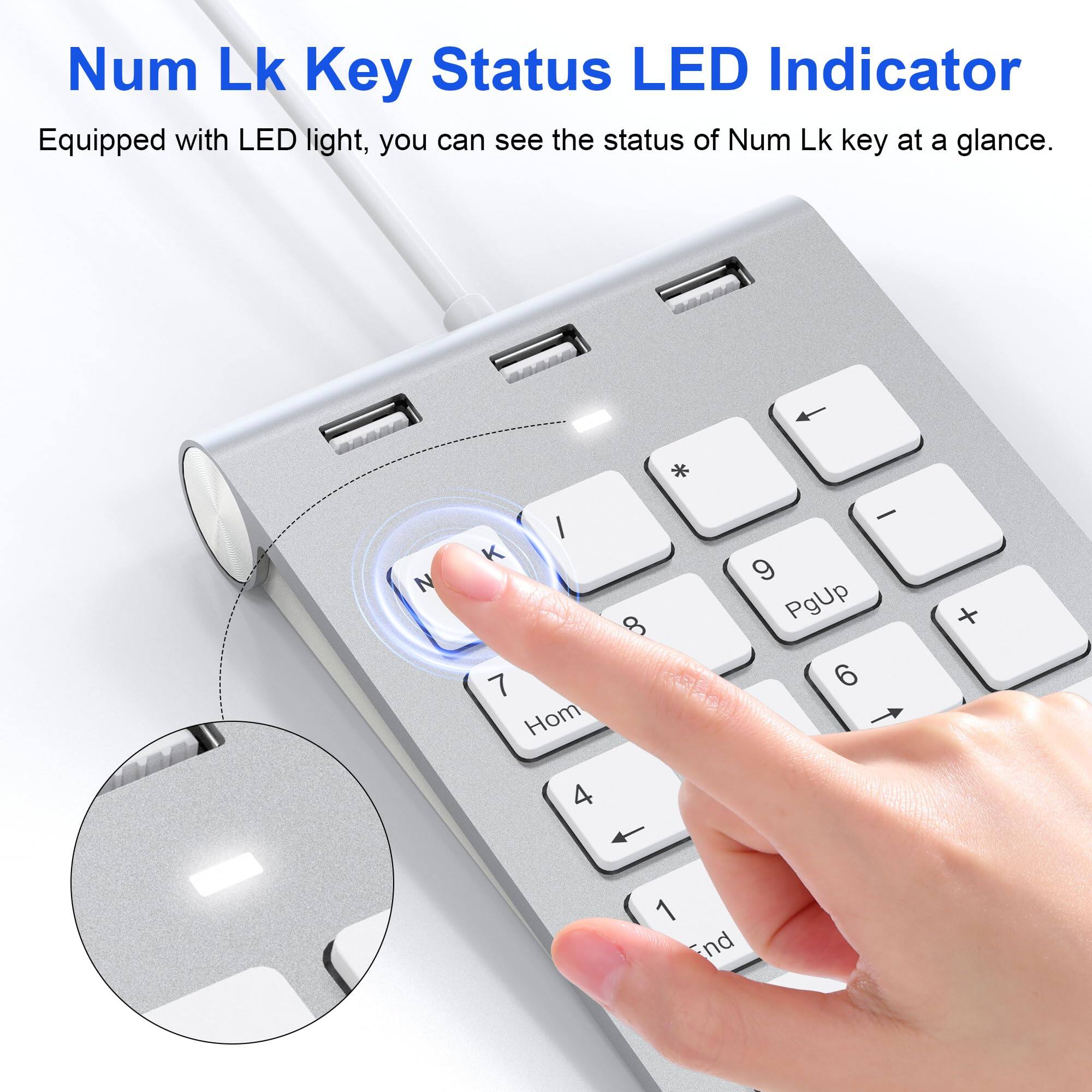 Num Lk Key Status LED Indicator

Equipped with LED light, you can see the status of Num Lk key at a glance.