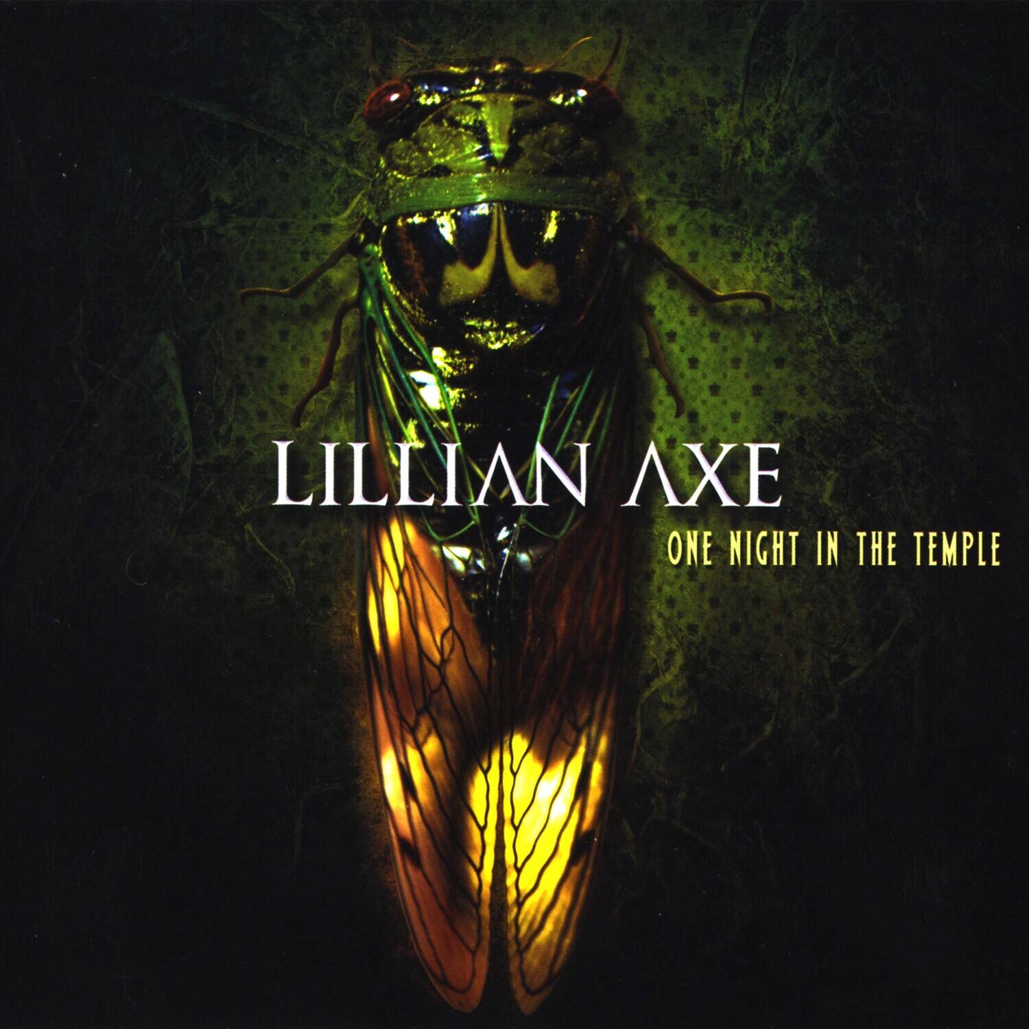 Lillian Axe  
One Night in the Temple