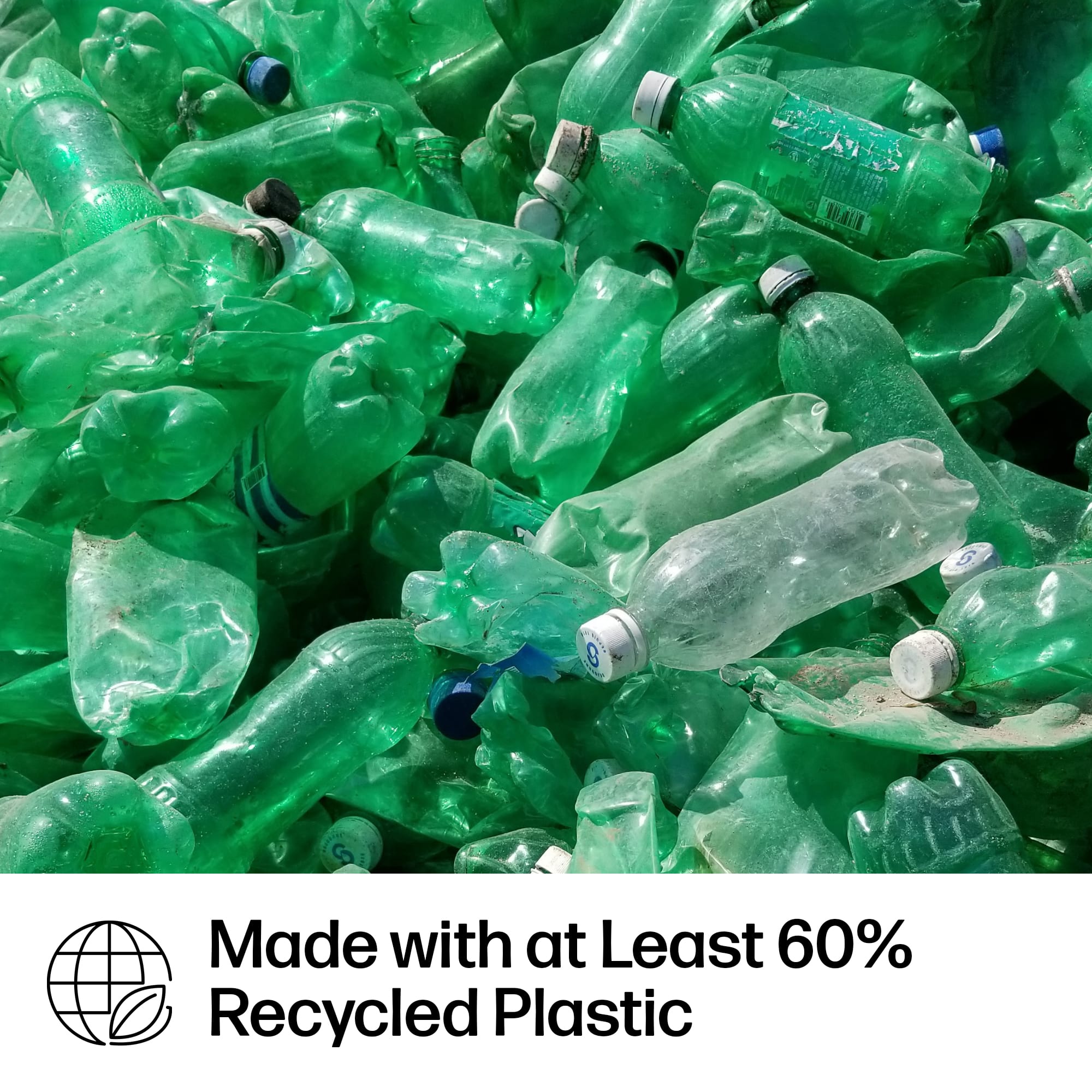 Made with at Least 60% Recycled Plastic