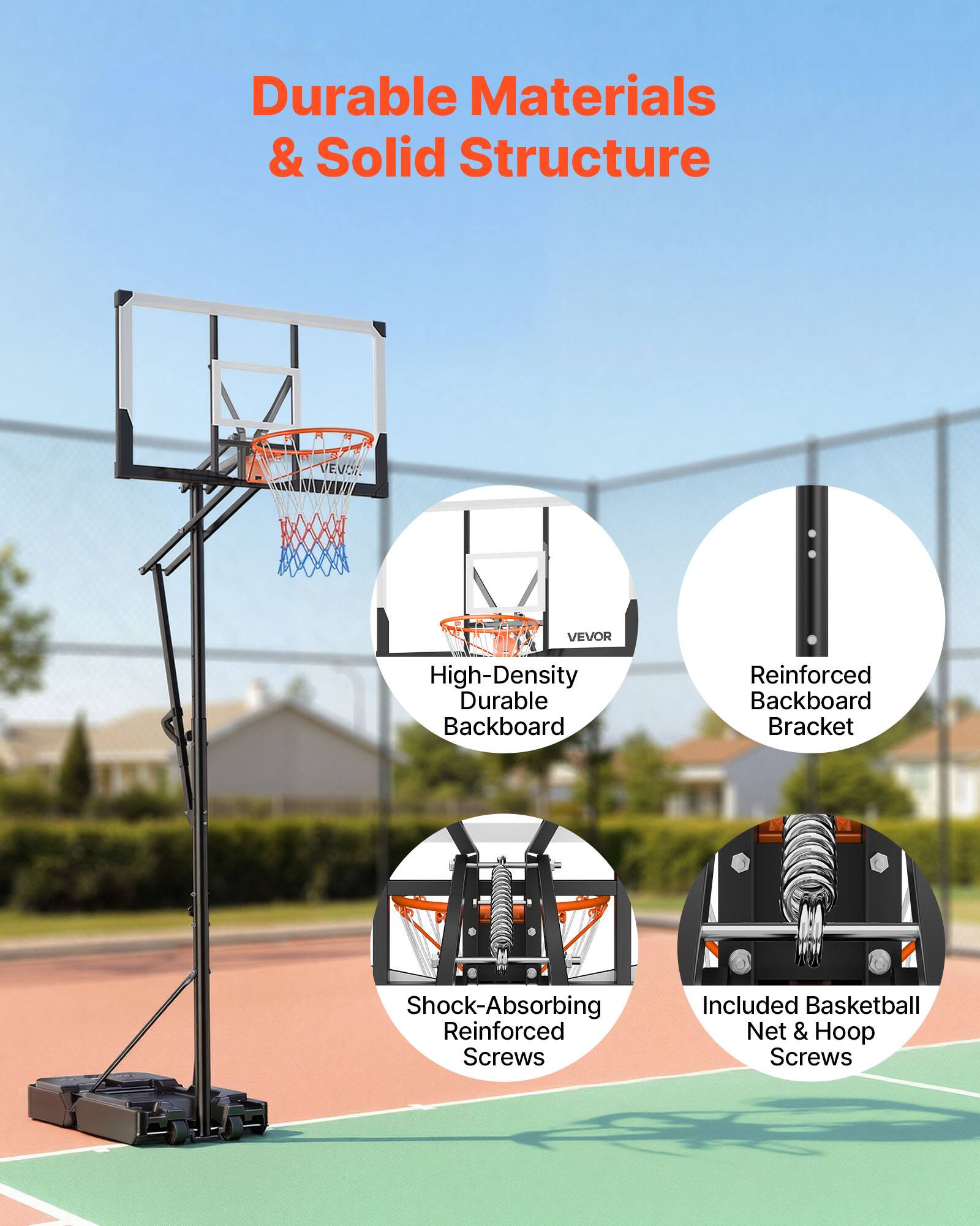 Durable Materials & Solid Structure

- High-Density Durable Backboard
- Reinforced Backboard Bracket
- Shock-Absorbing Reinforced Screws
- Included Basketball Net & Hoop Screws