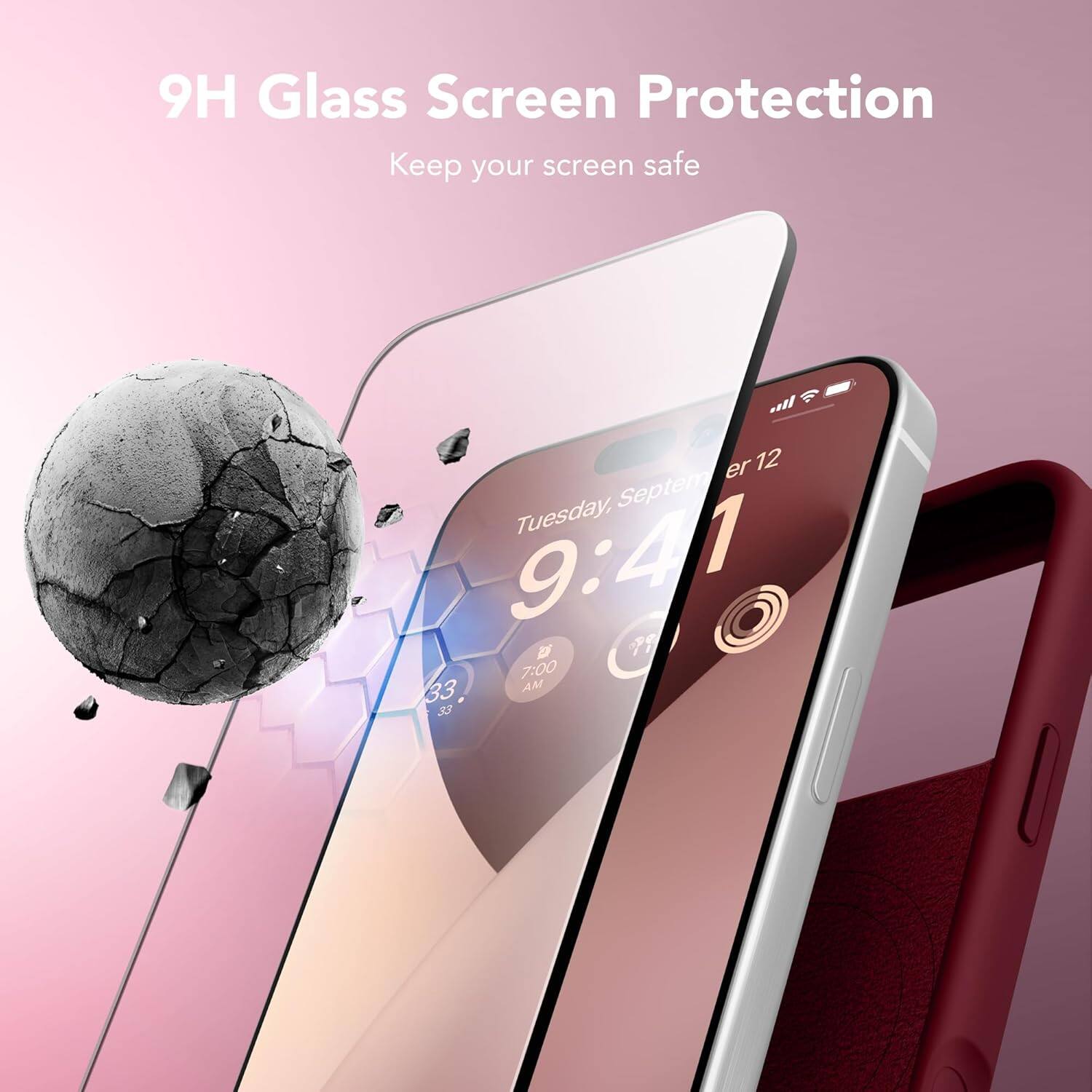 9H Glass Screen Protection  
Keep your screen safe  

Tuesday, September 12  
9:41 AM  

7:00 AM  
33°