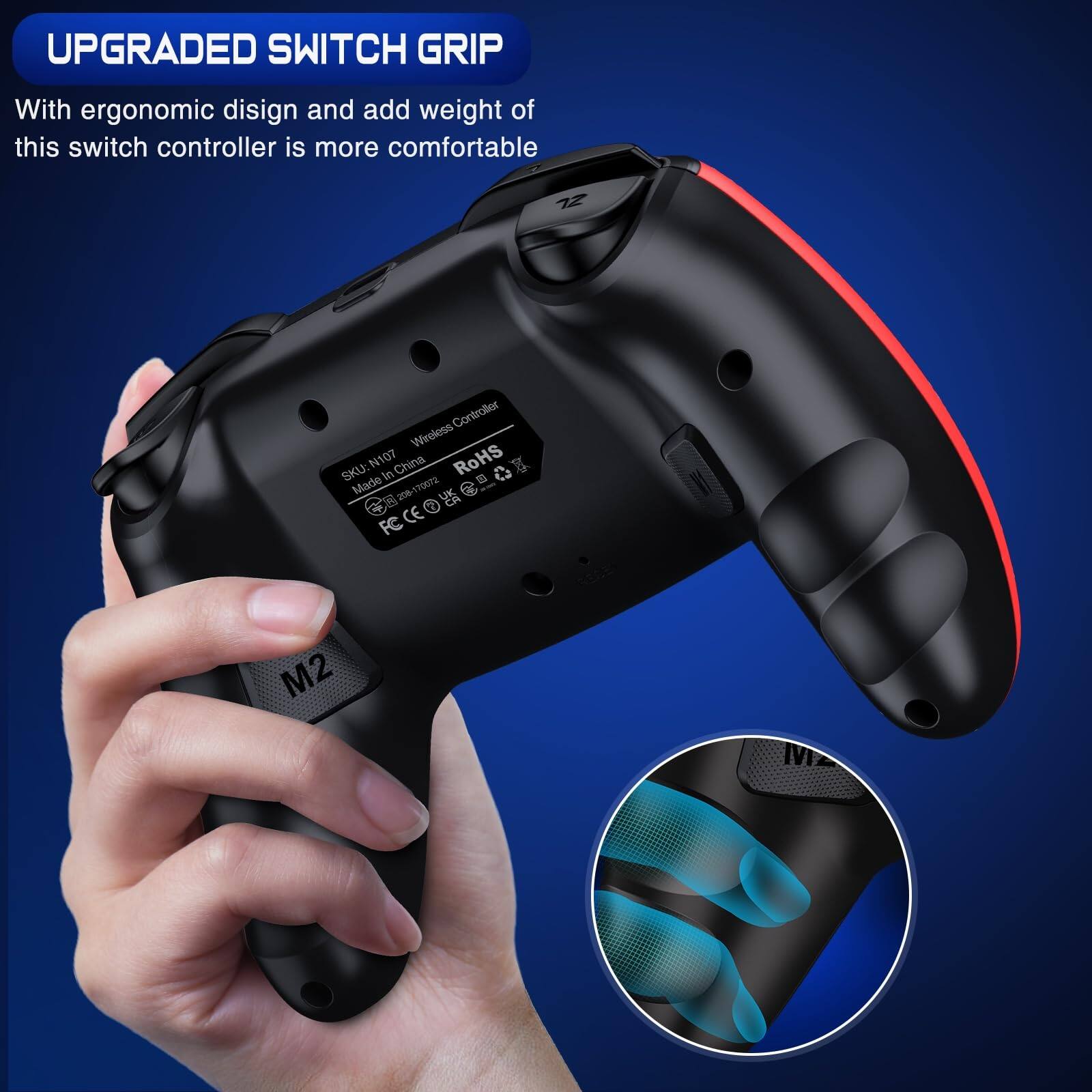 UPGRADED SWITCH GRIP

With ergonomic design and add weight of this switch controller is more comfortable

SKU: N107
Made in China
RoHS
FC CE

M2