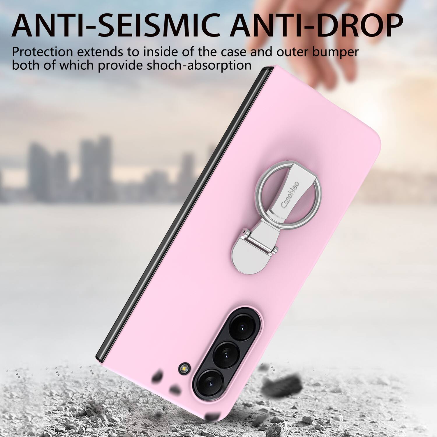 ANTI-SEISMIC ANTI-DROP  
Protection extends to inside of the case and outer bumper both of which provide shock-absorption  
80 CaseNeo