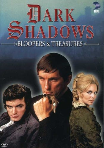 Front. The Dark Shadows - Dark Shadows: Bloopers & Treasures   - DVD.