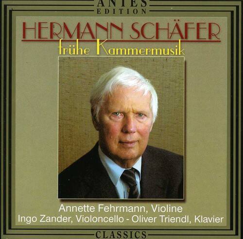 ANIES EDITION  
HERMANN SCHÄFER  
frühe Kammermusik  

Annette Fehrmann, Violine  
Ingo Zander, Violoncello  
Oliver Trießd, Klavier  

CLASSICS