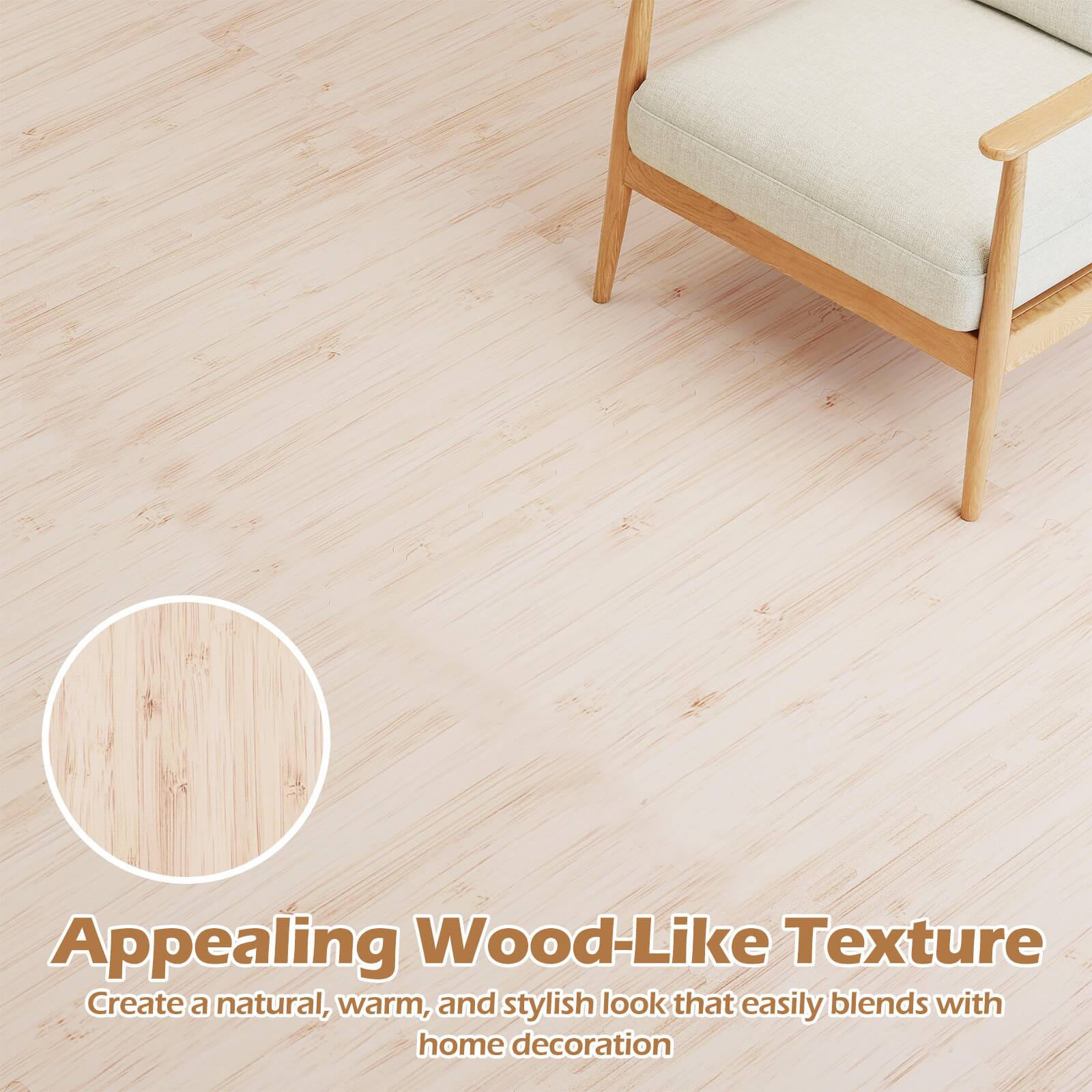 Appealing Wood-Like Texture  
Create a natural, warm, and stylish look that easily blends with home decoration