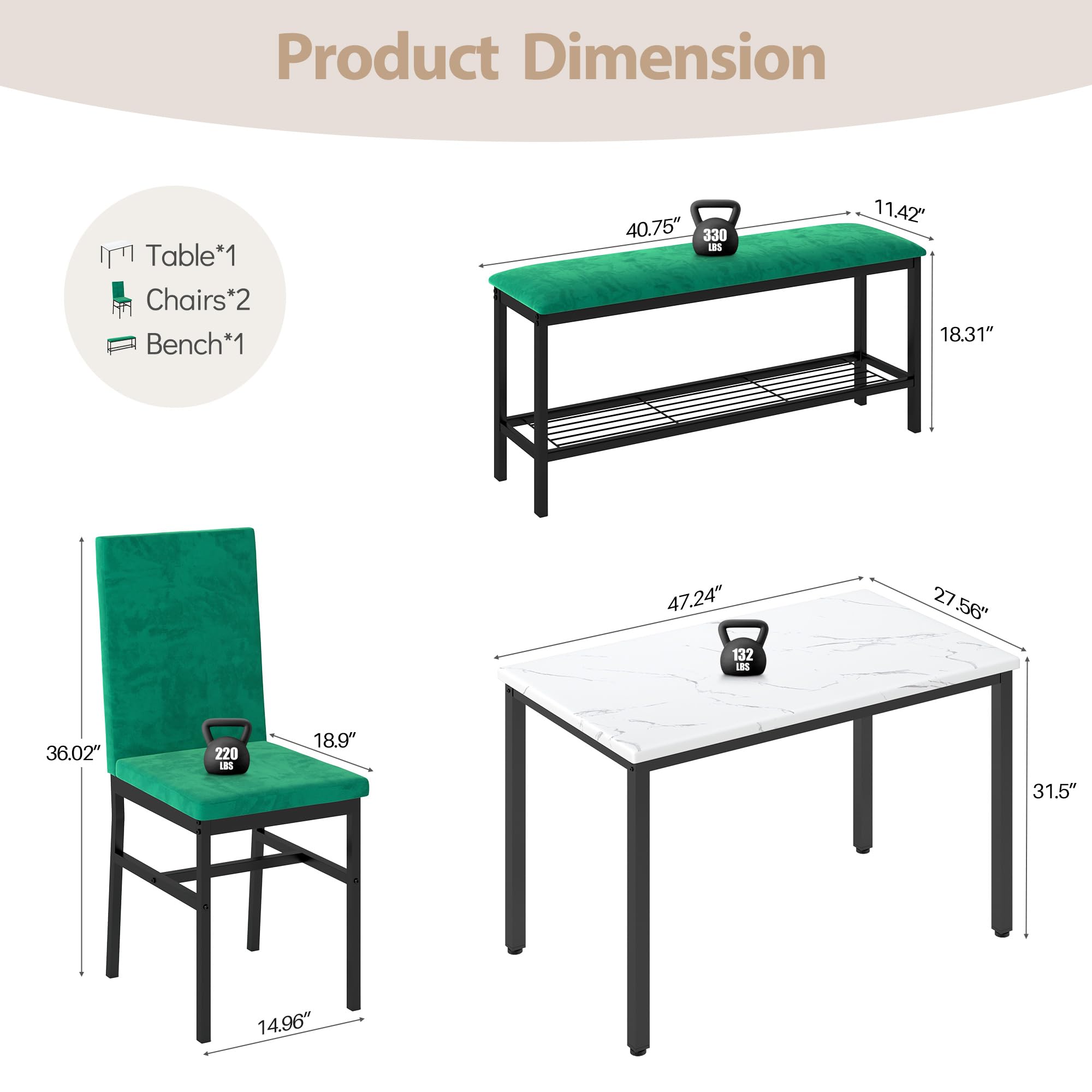 Product Dimension

Table*1  
Chairs*2  
Bench*1

- Table: 40.75" x 11.42' x 18.31" (330 lbs)
- Chairs: 36.02" x 18.9" x 14.96" (220 lbs)
- Bench: 47.24" x 27.56" x 31.5" (132 lbs)