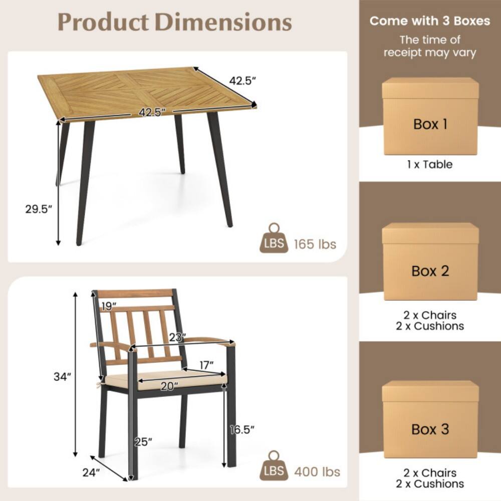 Product Dimensions  
Come with 3 Boxes  
The time of receipt may vary  

Box 1  
1 x Table  
42.5" x 42.5" x 29.5"  
LBS 165 lbs  

Box 2  
2 x Chairs  
19" x 23" x 20" x 17" x 16.5"  
34" x 25" x 24"  
2 x Cushions  

Box 3  
2 x Chairs  
2 x Cushions  
LBS 400 lbs