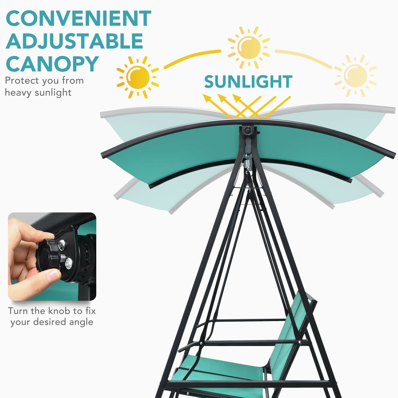 CONVENIENT ADJUSTABLE CANOPY  
Protect you from heavy sunlight  

SUNLIGHT  

Turn the knob to fix your desired angle