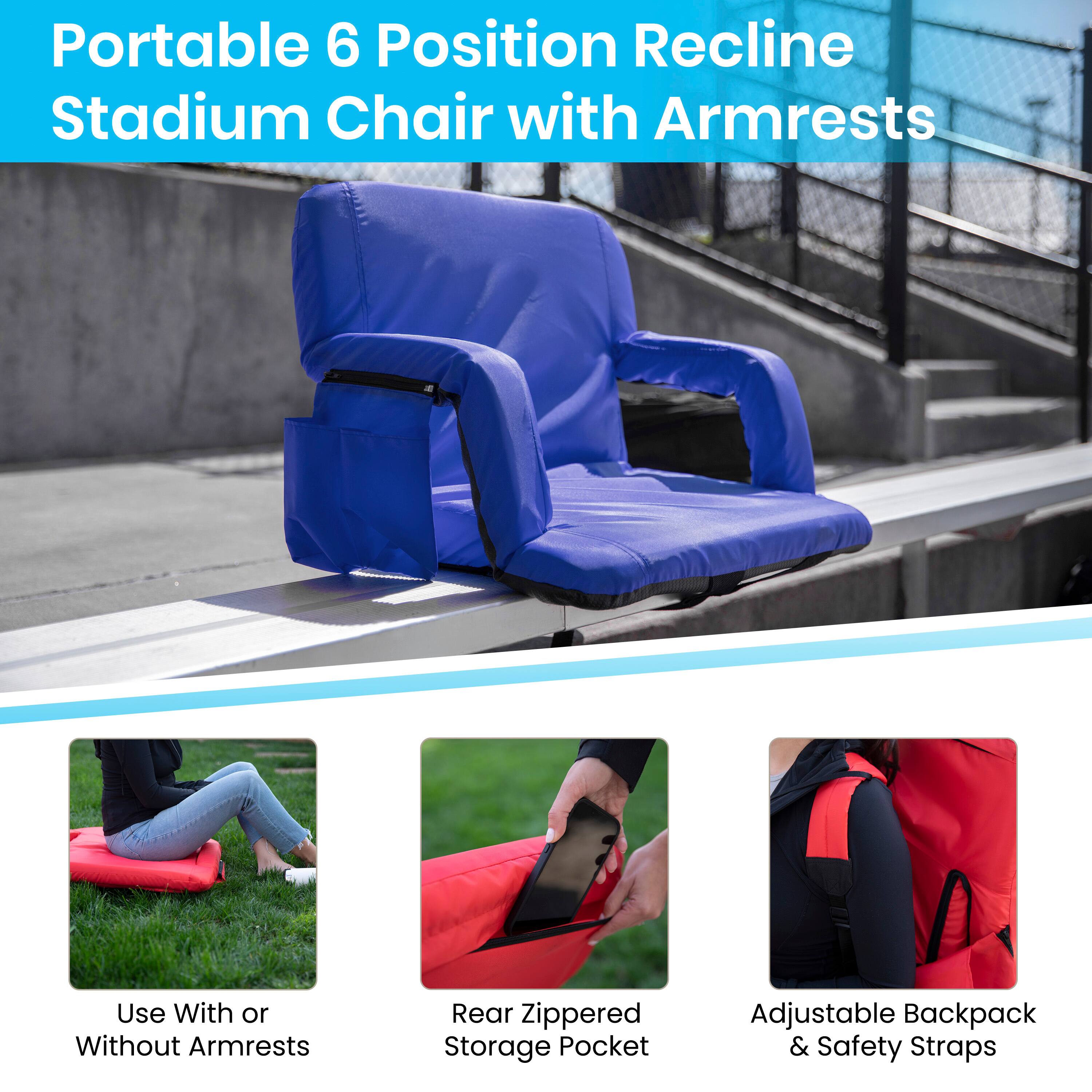 Portable 6 Position Recline Stadium Chair with Armrests  
- Use With or Without Armrests  
- Rear Zippered Storage Pocket  
- Adjustable Backpack & Safety Straps