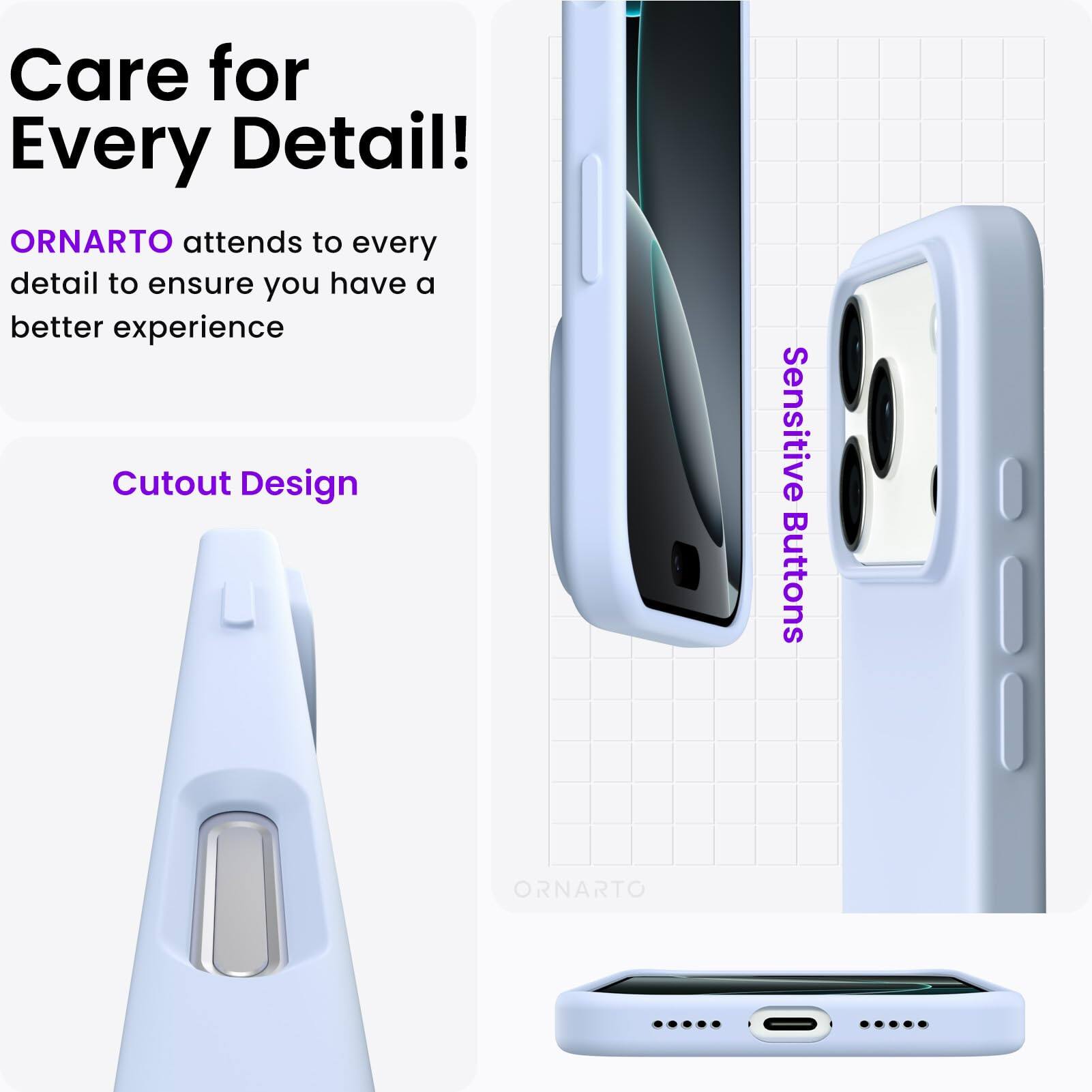 Care for Every Detail!

ORNARTO attends to every detail to ensure you have a better experience

Cutout Design

Sensitive Buttons