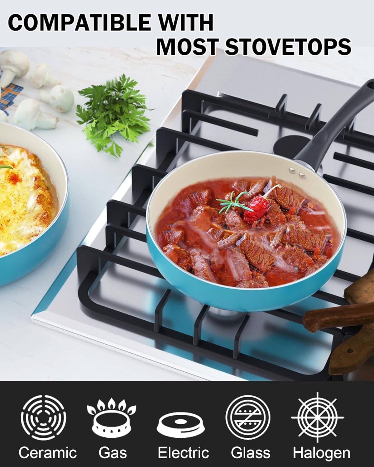 COMPATIBLE WITH MOST STOVETOPS  
Ceramic  
Gas  
Electric  
Glass  
Halogen