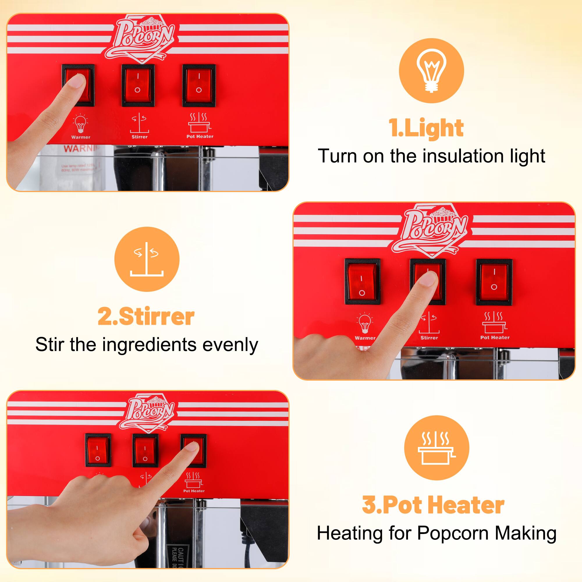 GdR BolooNy

1. Light
Turn on the insulation light

2. Stirrer
Stir the ingredients evenly

3. Pot Heater
Heating for Popcorn Making