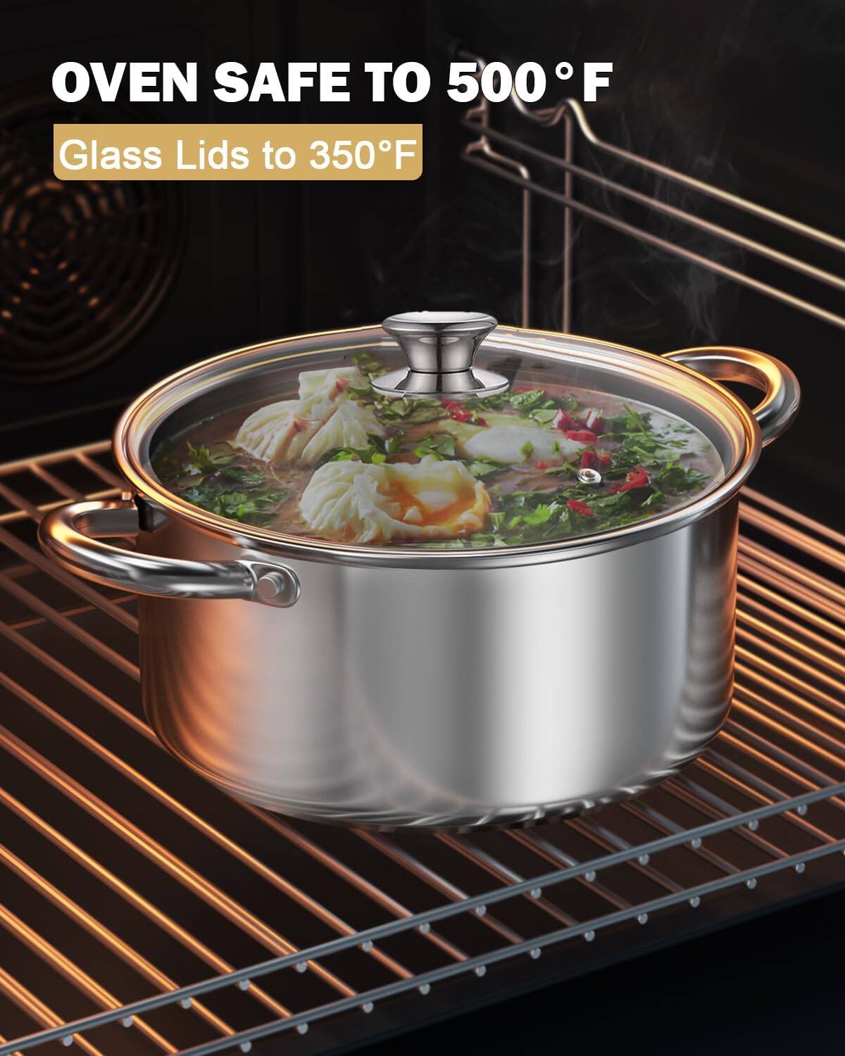 OVEN SAFE TO 500°F  
Glass Lids to 350°F